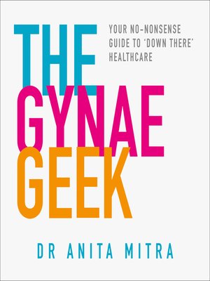 The Gynae Geek - Audiobook